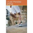 thumbnail image 1 of Each Step Serves a Purpose, (Paperback), 1 of 1