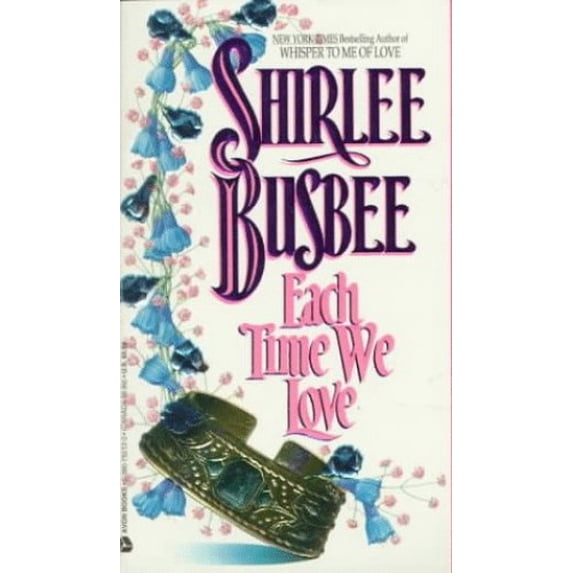 Pre-Owned Each Time We Love (Paperback) 0380752123 9780380752126