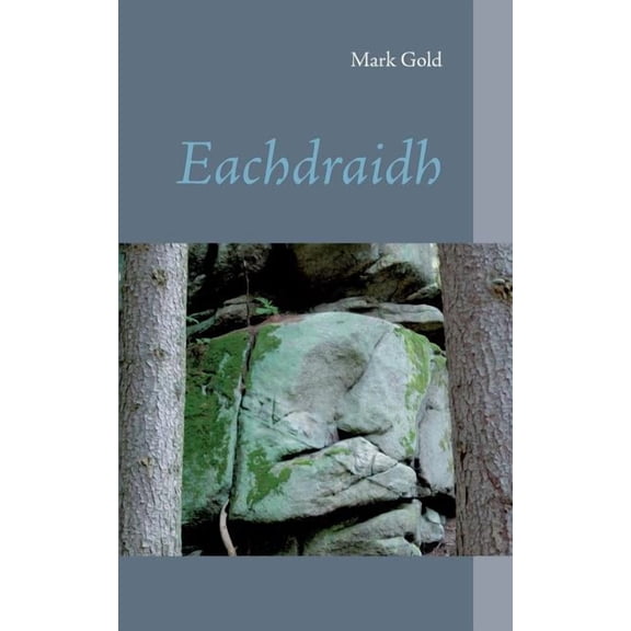 Eachdraidh, (Paperback)