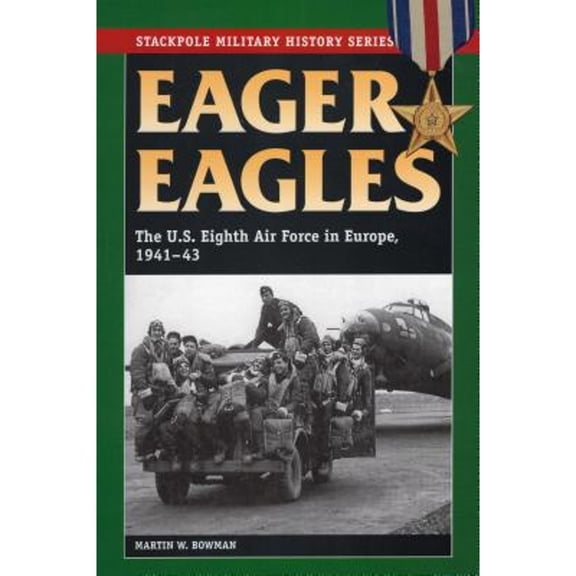 Pre-Owned Eager Eagles (Paperback) 0811713091 9780811713092