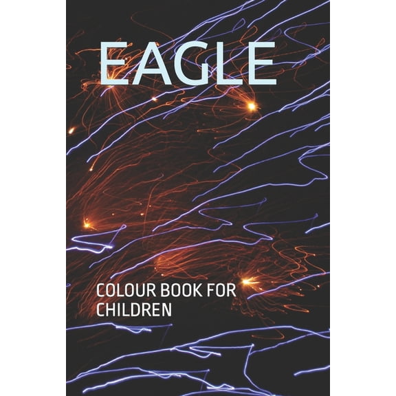 Eagle : Colour Book for Children (Paperback)