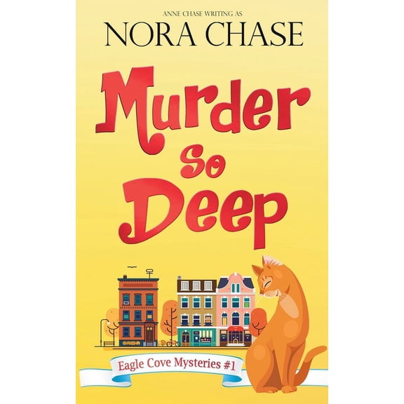 Eagle Cove Mysteries Murder So Deep, Book 1, (Paperback)