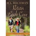 thumbnail image 1 of Eagle Cove Return to Eagle Cove: a small town Oregon romance, Book 1, (Paperback), 1 of 1