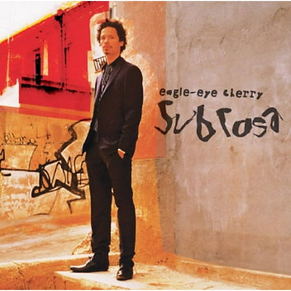 Eagle-Eye Cherry Sub Rosa / Polydor Audio CD 2003 / 9865480