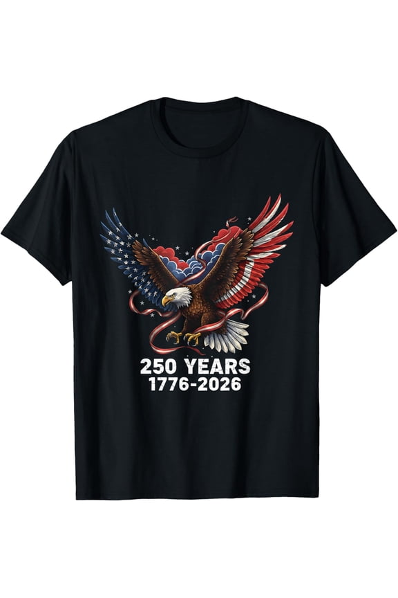 Eagle Flag 250 Years 1776-2026 250th Birthday Mens T-Shirt