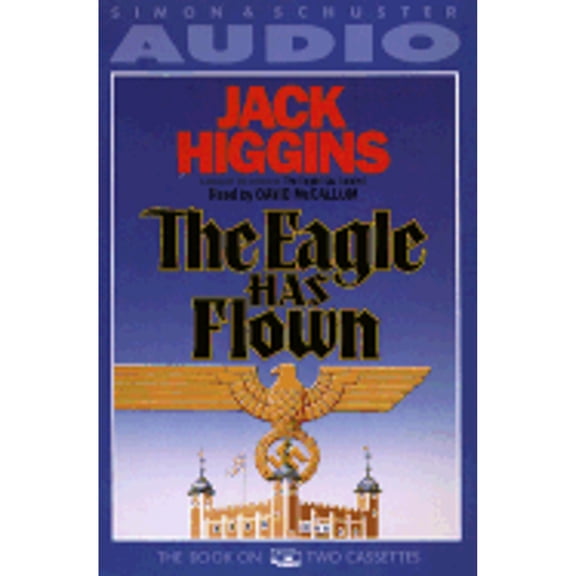 Pre-Owned Eagle Has Flown (Audiobook On Cassette Tape) by Jack Higgins