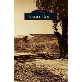 Eagle Rock, (Hardcover)