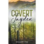 Eagle Tactical Covert Jayden, Book 4, Paperback