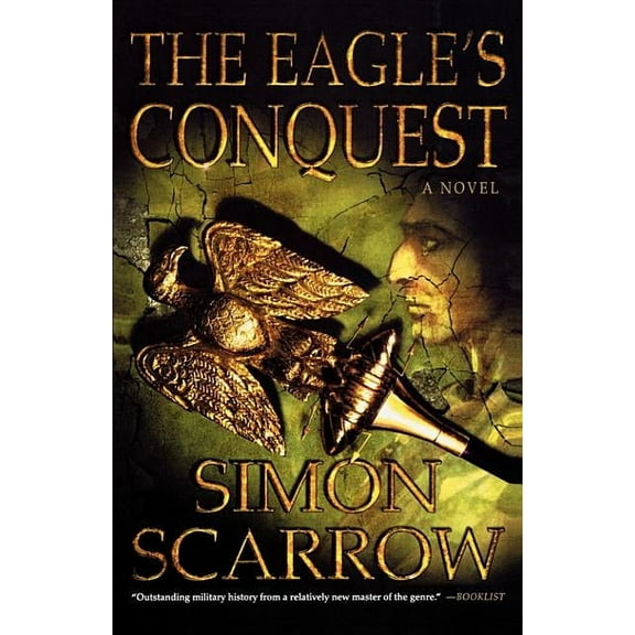 Eagle The Eagle's Conquest, Book 2, (Paperback)