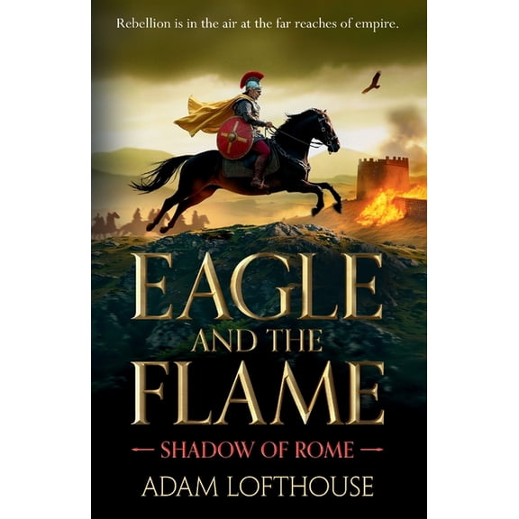 Eagle and the Flame, (Paperback)