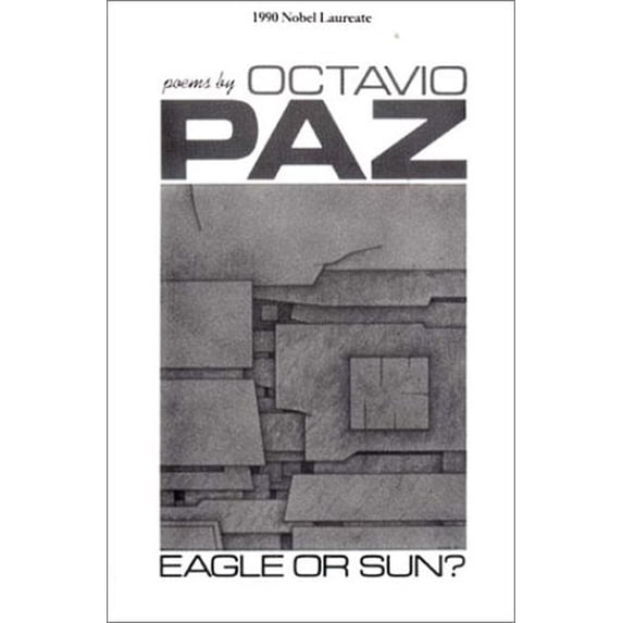 Pre-Owned Eagle or Sun?: Poems (Paperback) 0811206238 9780811206235
