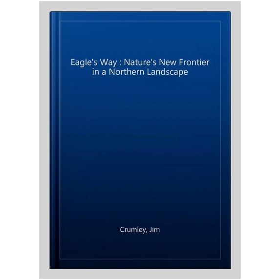 The Eagle's Way