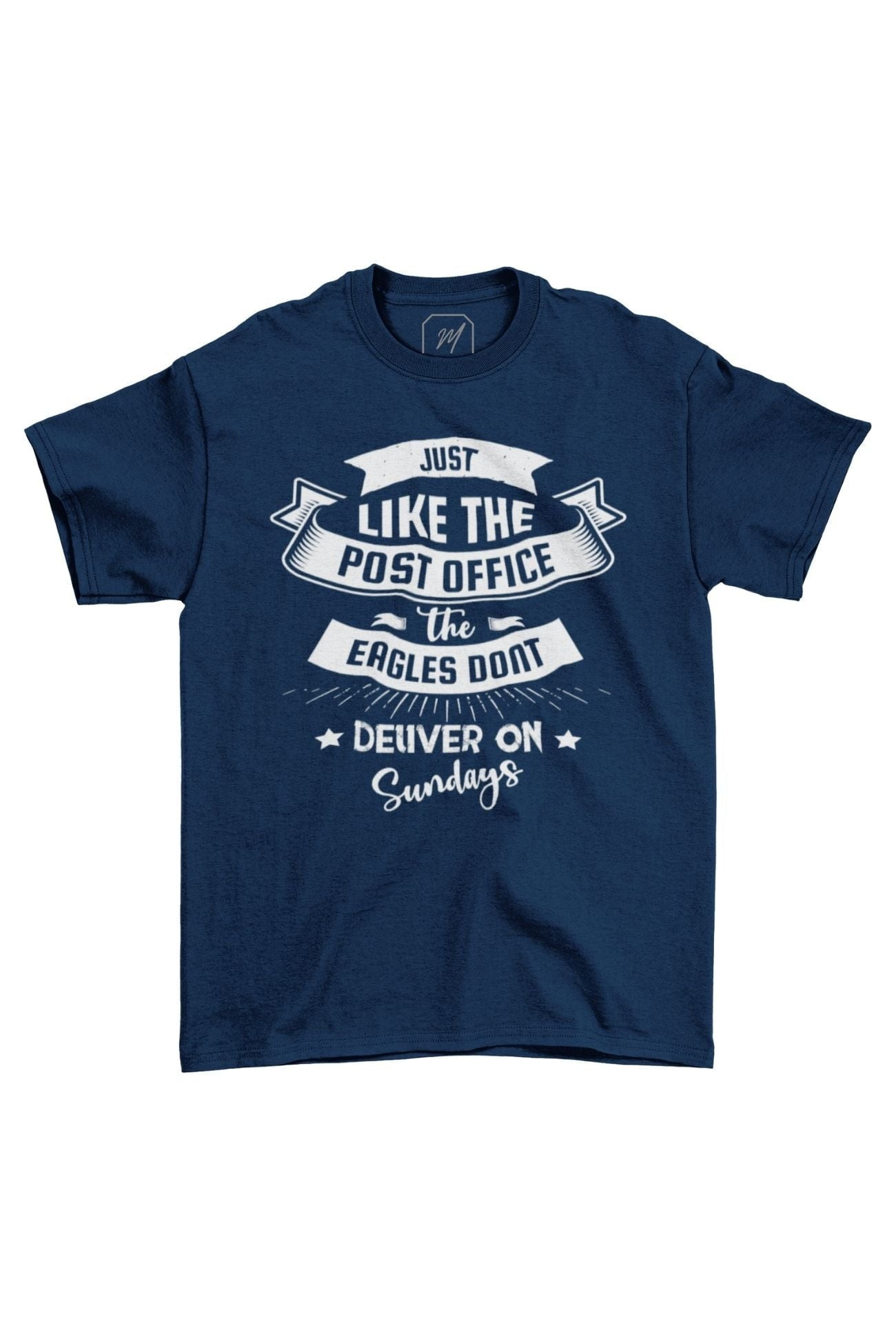 Eagles Don't Deliver On Sundays Unisex Teecart Tshirt