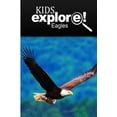 thumbnail image 1 of Eagles - Kids Explore: Animal books nonfiction - books ages 5-6, (Paperback), 1 of 1