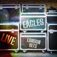 thumbnail image 1 of Eagles Live London 1973 (CD) Album, 1 of 1