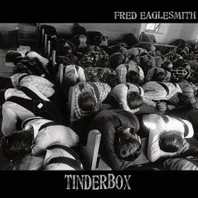 Fred Eaglesmith Tinderbox (CD)