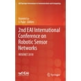 thumbnail image 1 of Eai/Springer Innovations in Communicatio 2nd Eai International Conference on Robotic Sensor Networks: Rosenet 2018, (Hardcover), 1 of 1