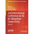 thumbnail image 1 of Eai/Springer Innovations in Communicatio 2nd International Conference on 5g for Ubiquitous Connectivity: 5gu 2018, (Paperback), 1 of 1