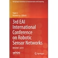 thumbnail image 1 of Eai/Springer Innovations in Communicatio 3rd Eai International Conference on Robotic Sensor Networks: Rosenet 2019, (Paperback), 1 of 1