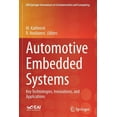 thumbnail image 1 of Eai/Springer Innovations in Communicatio Automotive Embedded Systems: Key Technologies, Innovations, and Applications, (Paperback), 1 of 1