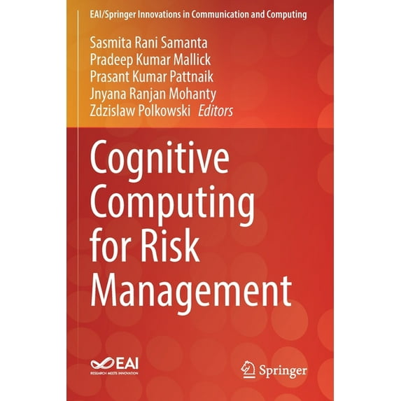 Eai/Springer Innovations in Communicatio Cognitive Computing for Risk Management, (Paperback)