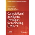 thumbnail image 1 of Eai/Springer Innovations in Communicatio Computational Intelligence Techniques for Combating Covid-19, (Paperback), 1 of 1