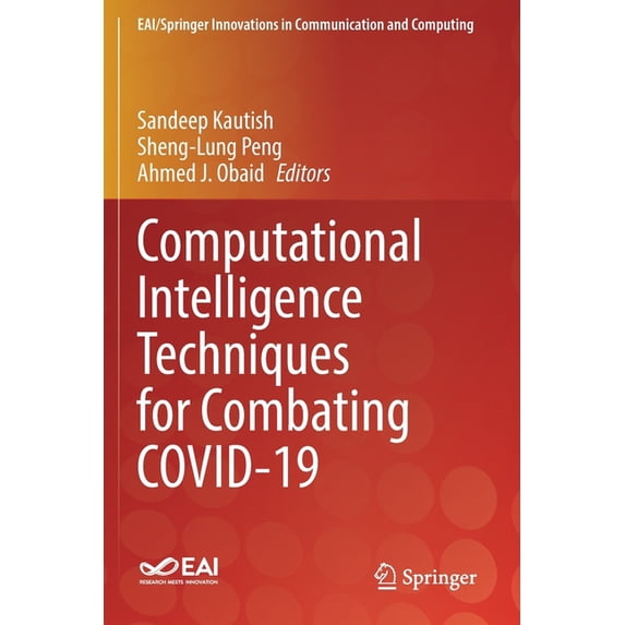 Eai/Springer Innovations in Communicatio Computational Intelligence Techniques for Combating Covid-19, (Paperback)