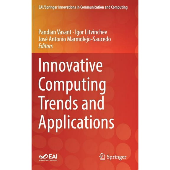 Eai/Springer Innovations in Communicatio Innovative Computing Trends and Applications, (Hardcover)