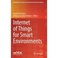 thumbnail image 1 of Eai/Springer Innovations in Communicatio Internet of Things for Smart Environments, (Hardcover), 1 of 1