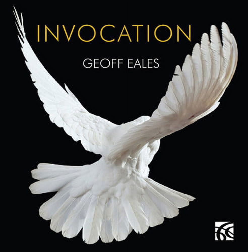 Eales,Geoff - Invocation: Twelve Improvisations for Solo Piano - Music & Performance - CD