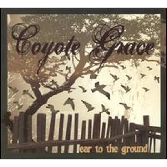 Pre-Owned Ear To The Ground (CD 0884501131469) by Coyote Grace