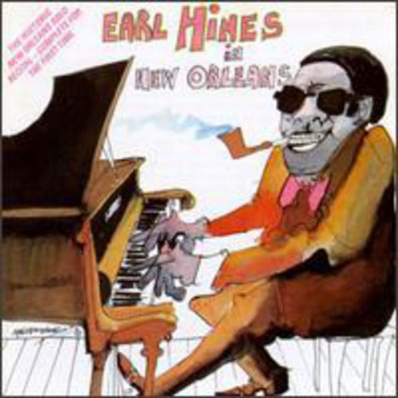Earl Hines - Earl Hines in New Orleans - Music & Performance - CD