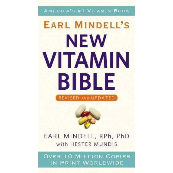 Earl Mindell's New Vitamin Bible (Paperback)