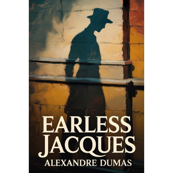 Earless Jacques: A New Translation, (Paperback)
