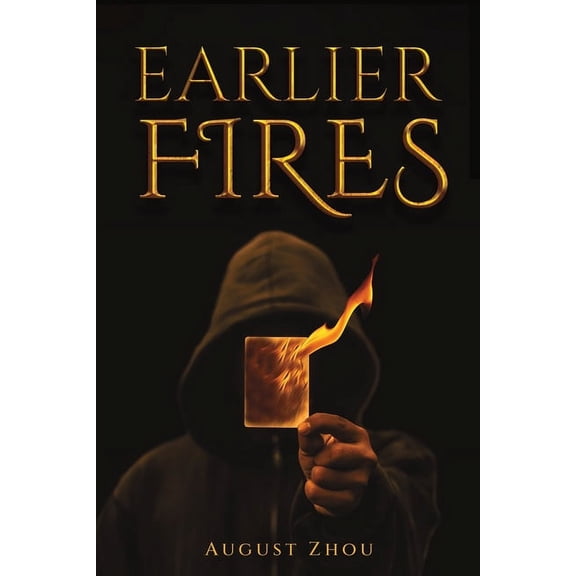 Earlier Fires, (Paperback)
