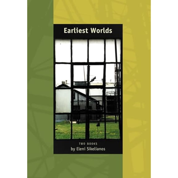 Pre-Owned Earliest Worlds: Two Books Blue Guide and of Sun, of History, of Seeing (Paperback) 1566891140 9781566891141