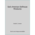 thumbnail image 1 of Pre-Owned Early American Miniature Dollhouses (Hardcover) 9780801970238, 1 of 1