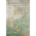 thumbnail image 1 of Early American Studies: Louisiana: Crossroads of the Atlantic World (Hardcover), 1 of 1