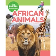 Early Animal Encyclopedias Set 2 African Animals, Hardcover