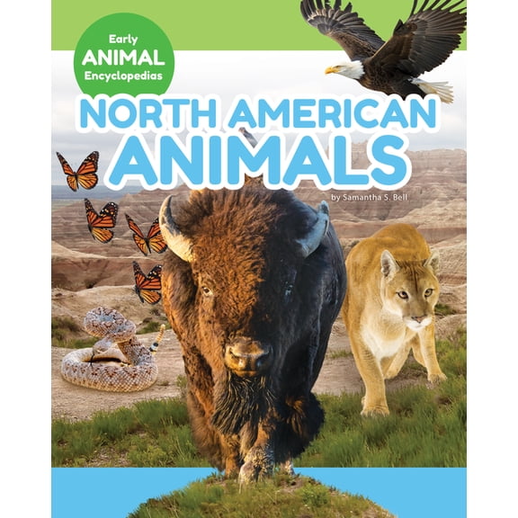 Early Animal Encyclopedias Set 2 North American Animals, (Hardcover)