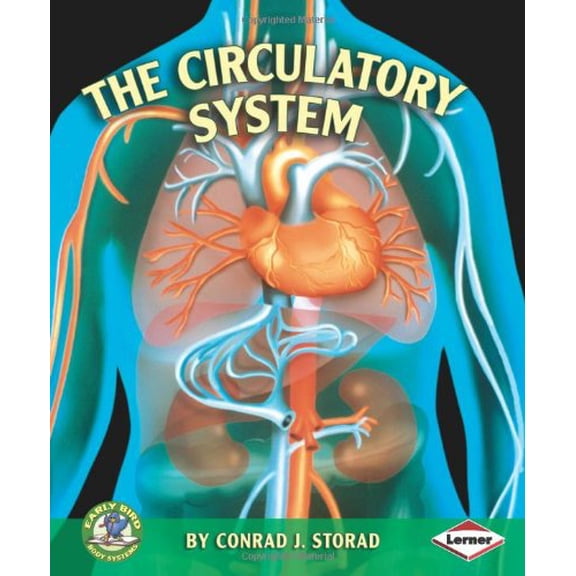 Pre-Owned The Circulatory System (Library Binding) 0822512467 9780822512462