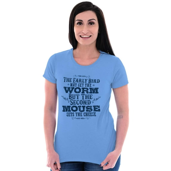 Early Bird Gets Worm Mouse Cheese Women's T Shirt Ladies Tee Brisco Brands X
