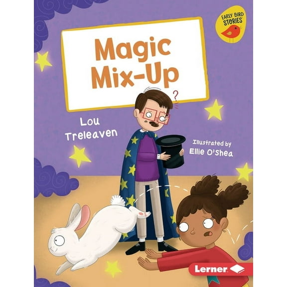 Early Bird Readers -- Blue (Early Bird S Magic Mix-Up, (Hardcover)