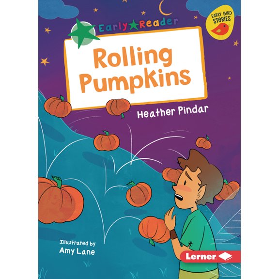 Early Bird Readers -- Green (Early Bird Rolling Pumpkins, (Paperback)
