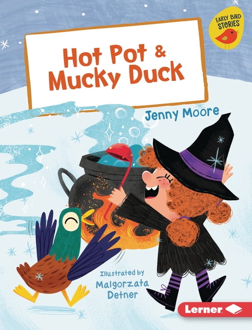 Early Bird Readers -- Pink (Early Bird S Hot Pot & Mucky Duck, (Hardcover)