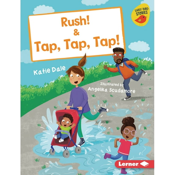 Early Bird Readers -- Pink (Early Bird Stories (Tm)): Rush! & Tap, Tap, Tap! (Hardcover)