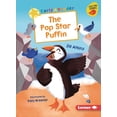 thumbnail image 1 of Early Bird Readers -- Yellow (Early Bird Stories (Tm)): The Pop Star Puffin (Paperback), 1 of 1