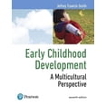 thumbnail image 1 of Pre-Owned Early Childhood Development: A Multicultural Perspective (Paperback) 0134522958 9780134522951, 1 of 1