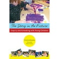 thumbnail image 1 of Pre-Owned The Story in the Picture: Inquiry and Artmaking with Young Children (Early Childhood Education Series) (Paperback) 0807750077 9780807750070, 1 of 1