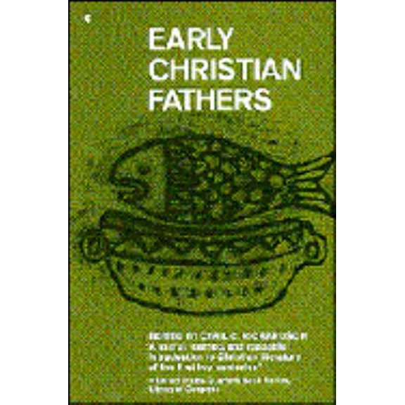 Pre-Owned Early Christian Fathers (Paperback) 0020889801 9780020889809